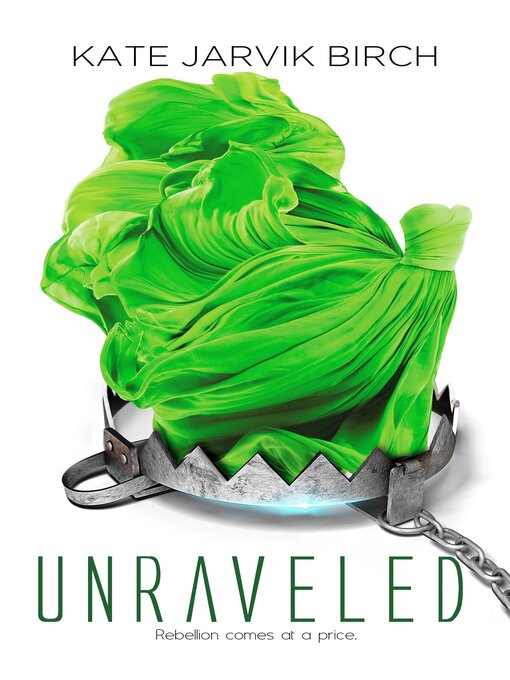 Title details for Unraveled by Kate Jarvik Birch - Available